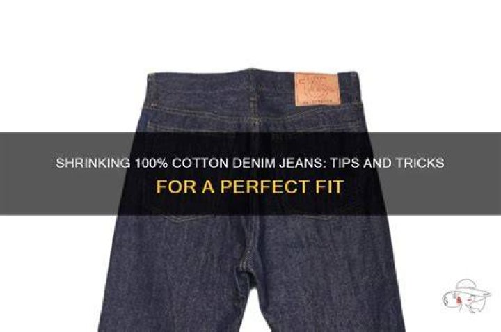 Can I shrink 100 Cotton