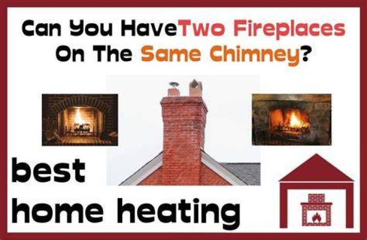 Can you have 2 fireplaces one chimney